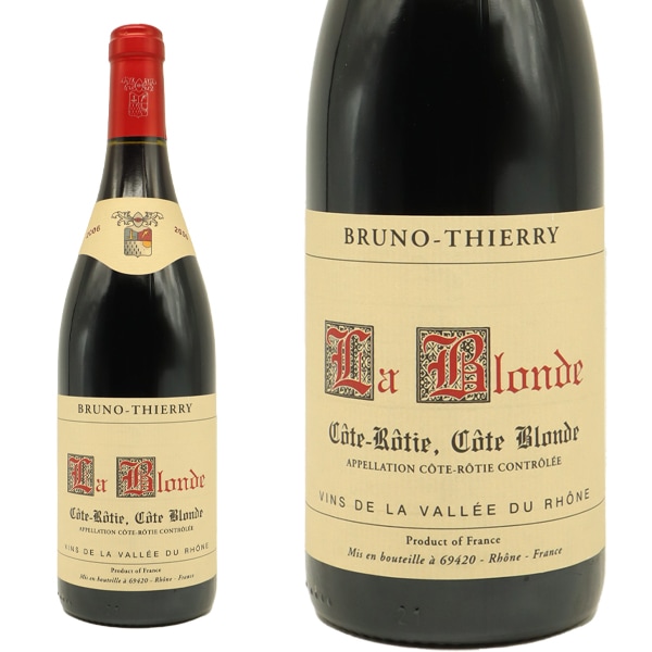 コート ロティ コート ブロンド ラ ブロンド 2006