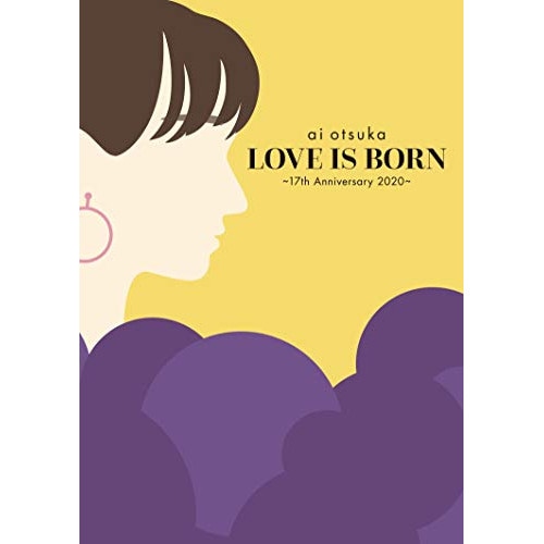 大塚愛 ／ LOVE IS BORN 17th Anniversary 2020 (DVD) AVBD-92981 4,505円