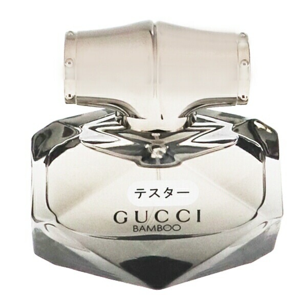 グッチ バンブー （テスター） EDP SP 30ml