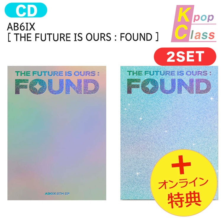 国内発送 [オンライン特典] AB6IX Photobook ver [ THE FUTURE IS OURS : FOUND ] 2種セット 8th EP Album / 1次予約