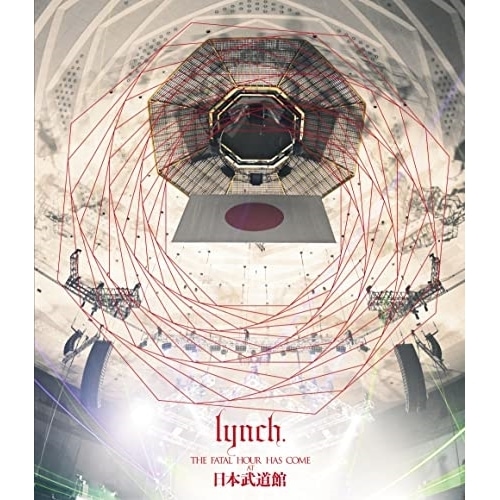 lynch. ／ THE FATAL HOUR HAS COME AT 日本武道館(通常版)(Bl.. (Blu-ray) KIXM-532