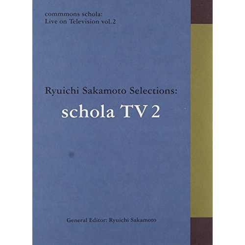 坂本龍一 ／ commmons schola:Live on Television vol.2.. (Blu-ray) RZXM-59557