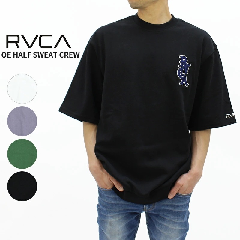ルーカ RVCA OE HALF SWEAT CREW メンズ BE041-005 半袖 クルースウェット トップス カットソー