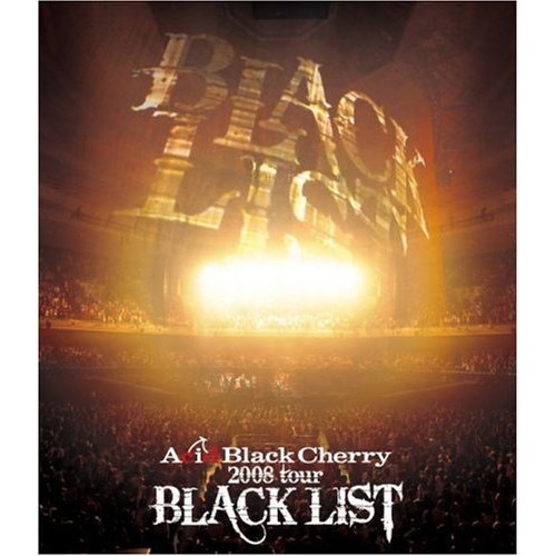 Acid Black Cherry ／ 2008 tour BLACK LIST(Blu-ray Disc) (Blu-ray) AVXD-32128