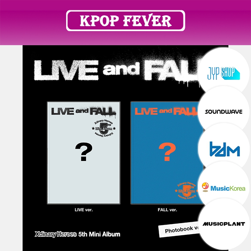 2種SET [online特典] Xdinary Heroes [LIVE AND FALL] (Live Ver + Fall Ver) 5th Mini Album