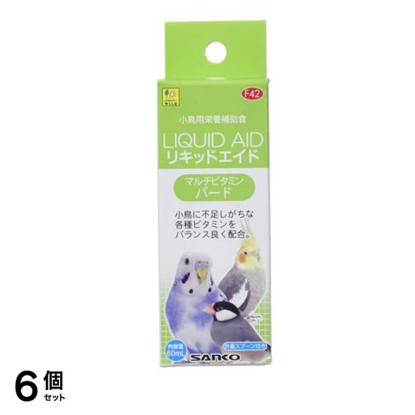 三晃商会 リキッドエイド マルチビタミン バード F42 60mL 6個セット