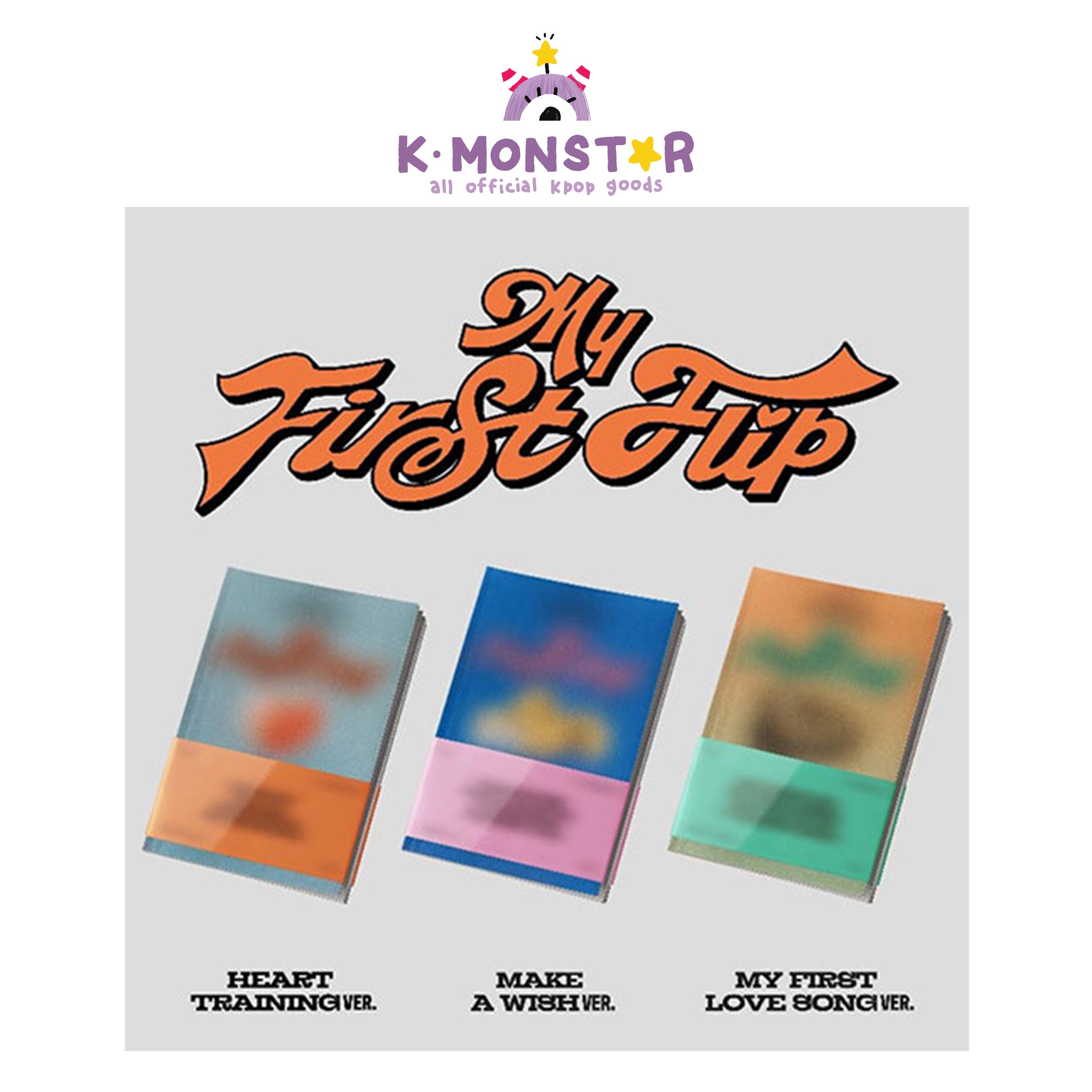 [特典] KICKFLIP - My First Flip / 3rd Mini Album 3種SET APPLEMUSIC特典