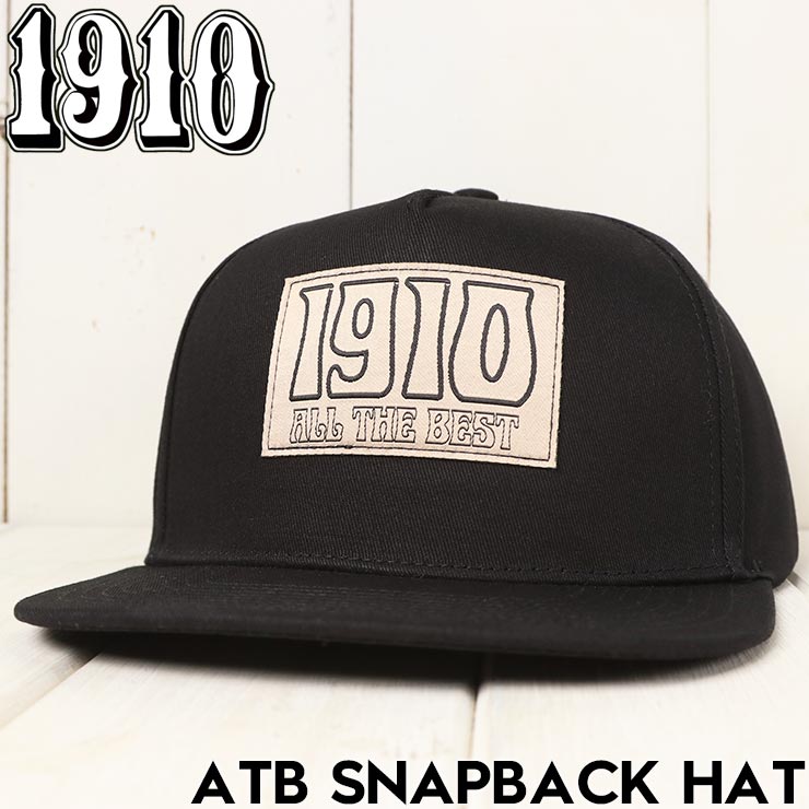 1910 ナインティーンテン ATB SNAPBACK HAT スナップバックキャップ 帽子 BLACK 日本代理店正規品