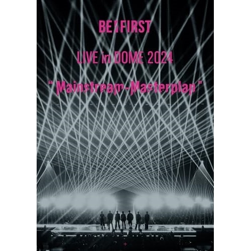 BE:FIRST ／ BE:FIRST LIVE in DOME 2024 Mainstream-M.. (DVD) AVBD-27790