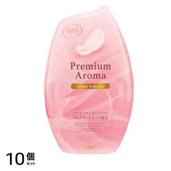 お部屋の消臭力 Premium Aroma(プレミアムアロマ) アーバンロマンス 400mL 10個セット