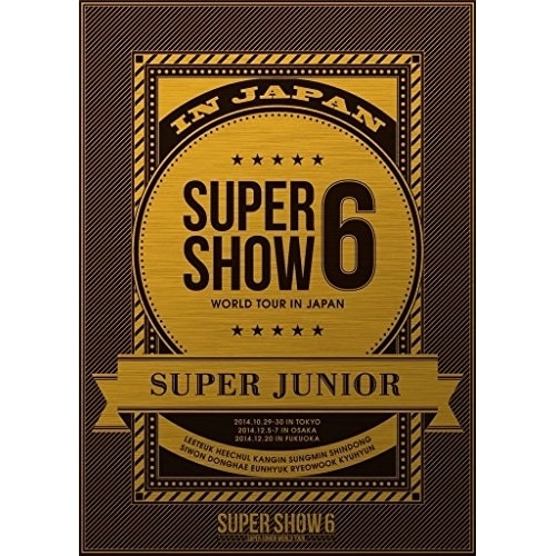 SUPER JUNIOR ／ SUPER JUNIOR WORLD TOUR SUPER SHOW6 in J.. (DVD) AVBK-79251