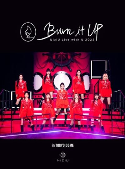 NiziU Live with U 2022 Burn it Up in TOKYO DOME 完全生産限定盤 (2Blu-ray) 新品未開封