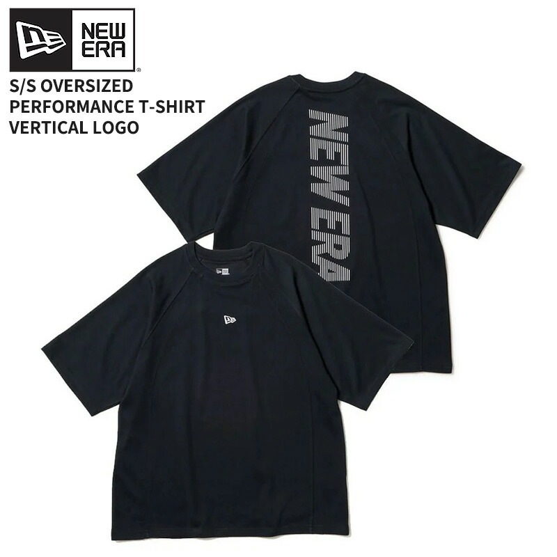 ニューエラ メンズ 半袖Tシャツ NEW ERA 半袖 オーバーサイズド パフォーマンス Tシャツ Vertical Logo ブラック トップス カットソー 14674806 5,060円