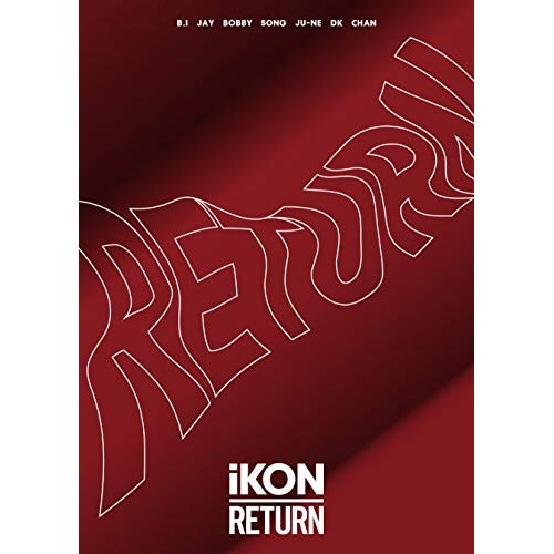 iKON / RETURN(初回生産限定盤)(2DVD付) (CD) AVCY-58716