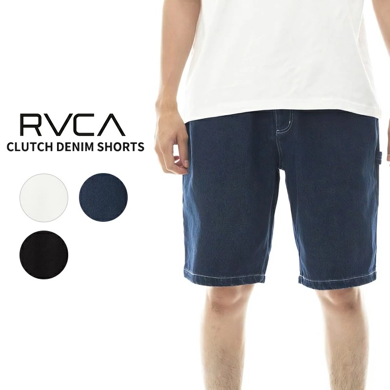 ルーカ RVCA CLUTCH DENIM SHORTS ウォークパンツ ショートパンツ ボトムス BE041-635 メンズ