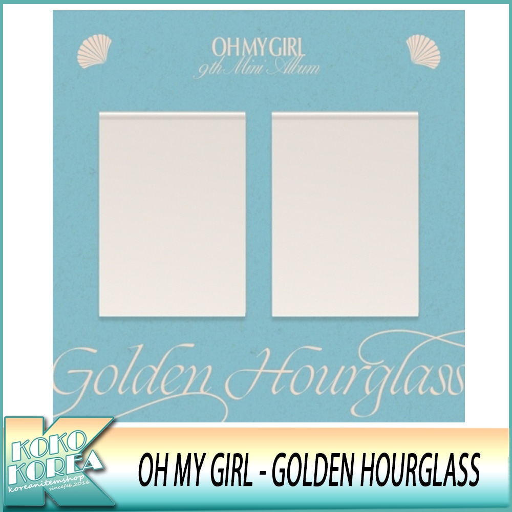 ２種セット OH MY GIRL 9THミニアルバム GOLDEN HOURGLASS