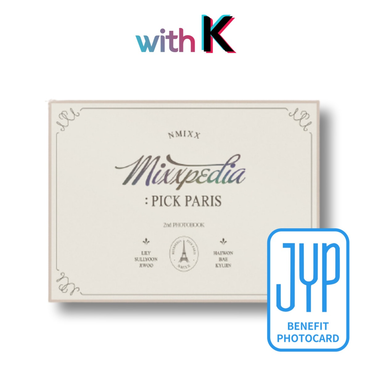 NMIXX 2nd Mixxpedia:PICK PARIS (トレカ付) NMIXX 2nd Photobook MIXXPEDIA : PICK PARIS WITHMU BENEFIT