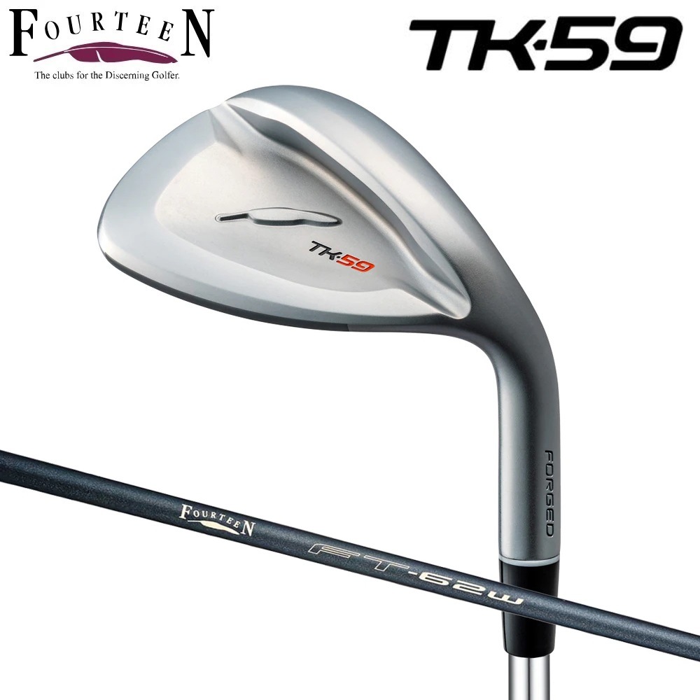 フォーティーン TK59_#59_FT62W TK-59 ウェッジ ロフト角59(FT62W_Ver2 カーボンシャフト) TK5959FT62W