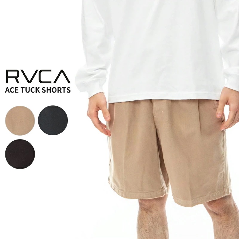 ルーカ RVCA ACE TUCK SHORTS ウォークパンツ ショートパンツ ボトムス BE041-636 メンズ