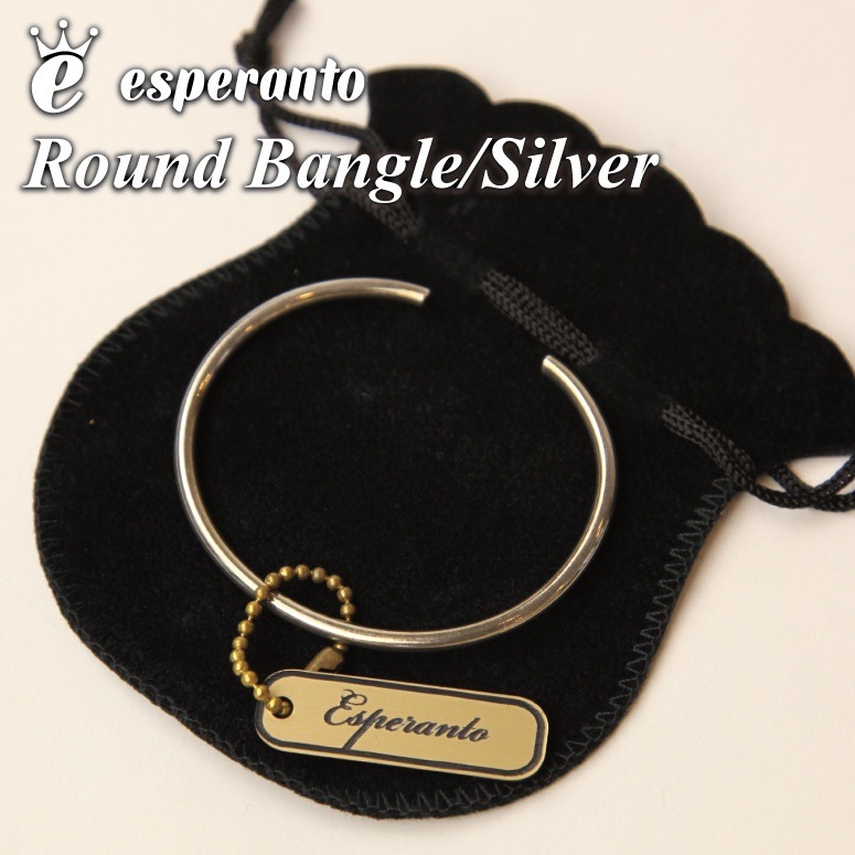 esuperanto（エスペラント） ROUND BANGLE SILVER ラウンド バングル シルバー ブレスレット ブレス SILVER925 シルバー925 メンズ レディース 男女兼用 日本