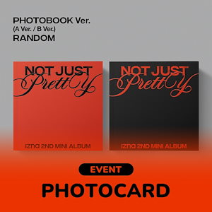 新品未開封　IZNA N/A CD 2形態セット　10セット izna 韓国セカンドミニアルバム『Not Just Pretty』でカムバック