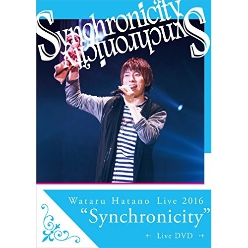 Wataru Hatano Live2016 Synchronicity L.. ／ 羽多野渉 (DVD) EYBA-11228