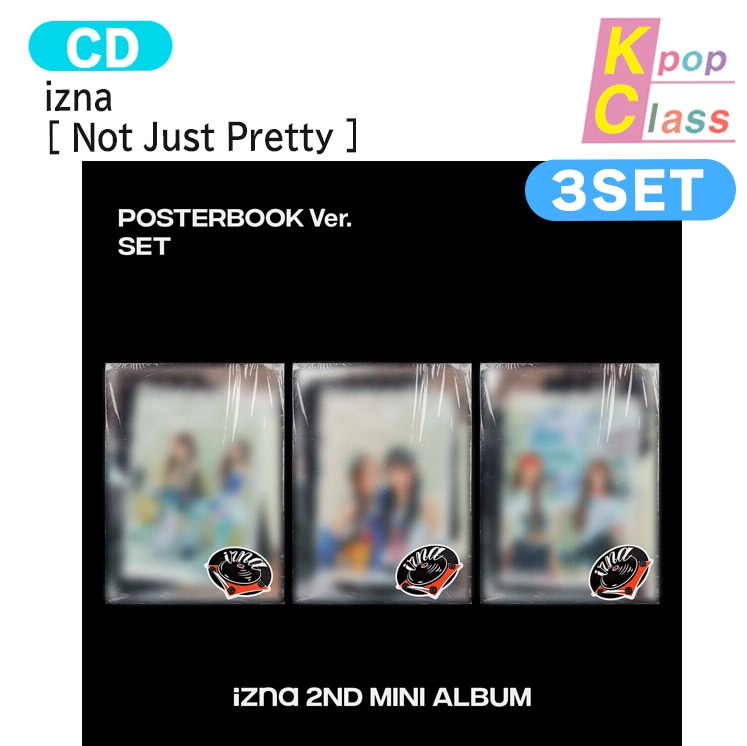 国内発送 izna POSTERBOOK Ver. [ Not Just Pretty ] 3種セット The 2nd Mini Album / 1次予約