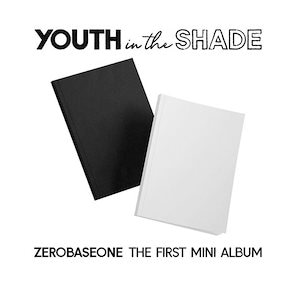 (Applemusic 特典) ZEROBASEONE - 1st Mini ALBUM [YOUTH IN THE SHADE]