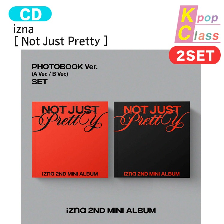 国内発送 izna PHOTOBOOK Ver. [ Not Just Pretty ] 2種セット The 2nd Mini Album / 1次予約