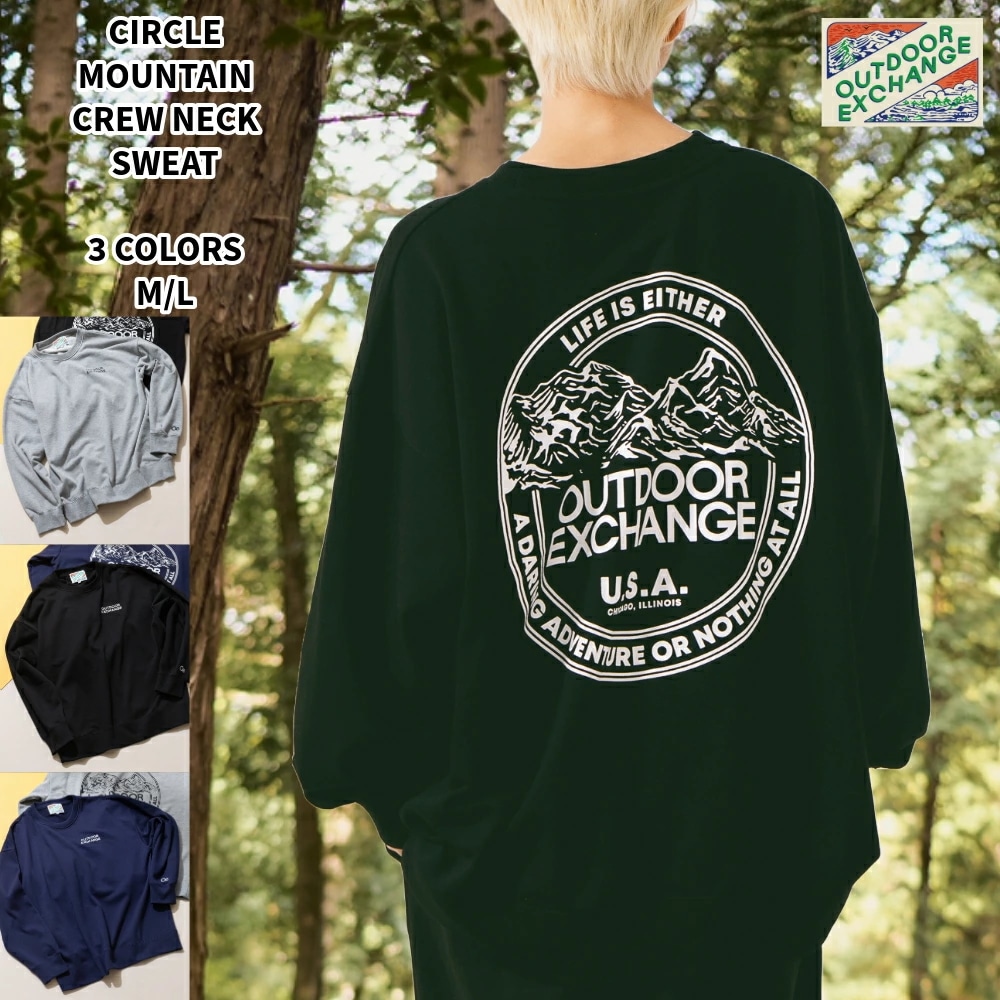 サークル マウンテン バックロゴ クルーネックスエット 裏毛仕様 OUTDOOR EXCHANGE