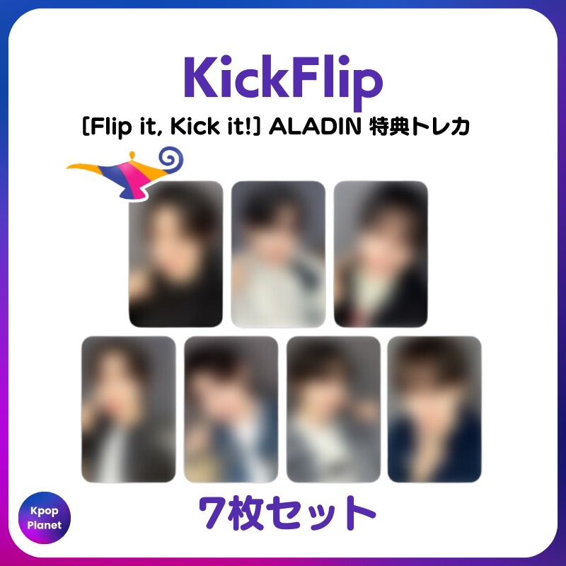 [特典トレカ] KickFlip ALADIN online特典 Flip it, Kick it!