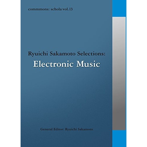 オムニバス ／ commmons:schola vol.13 Ryuichi Sakamoto .. (CD) RZCM-45973