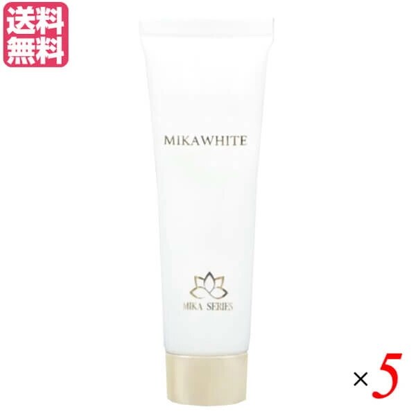 ミカホワイト 医薬部外品 30g 5本セット 歯磨き 歯磨き粉 歯