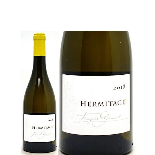 2018 エルミタージュ ブラン 750ml フォジエ ゴネ ドメーヌ デ オー シャシー フランス 白ワイン コク辛口 ワイン ^C0HBEB18^