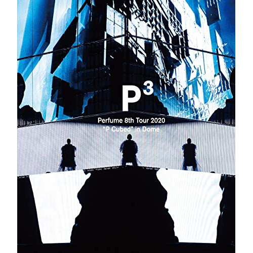 Perfume ／ Perfume 8th Tour 2020P Cubedin Dome(通常.. (Blu-ray) UPXP-1014
