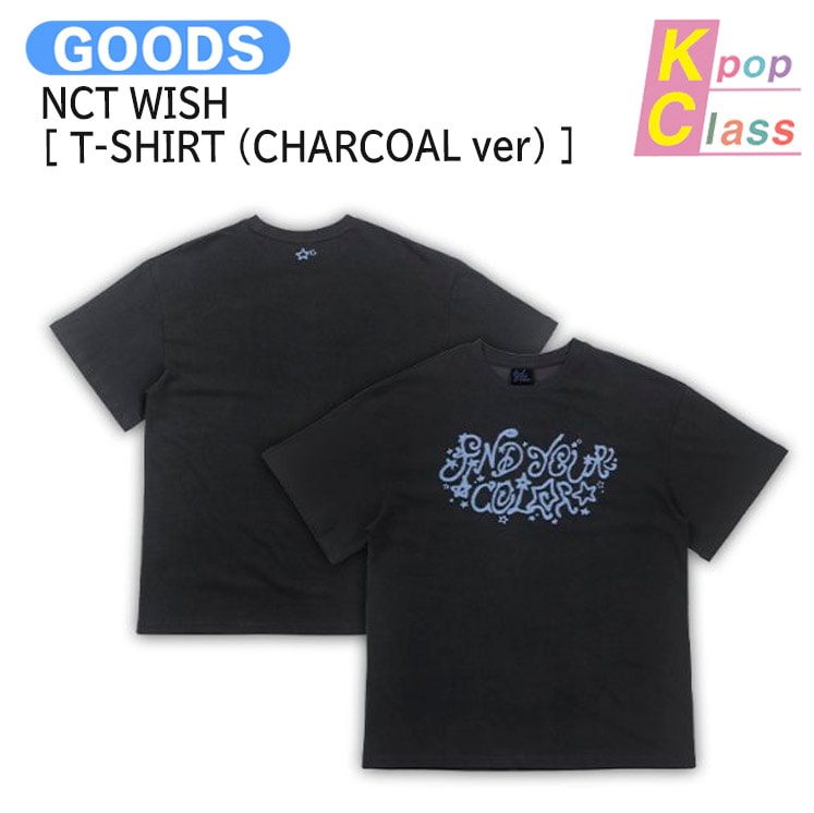 国内発送 NCT WISH [ T-SHIRT (CHARCOAL ver) ] FIND YOUR COLOR OFFICIAL / 公式グッズ / 予約商品