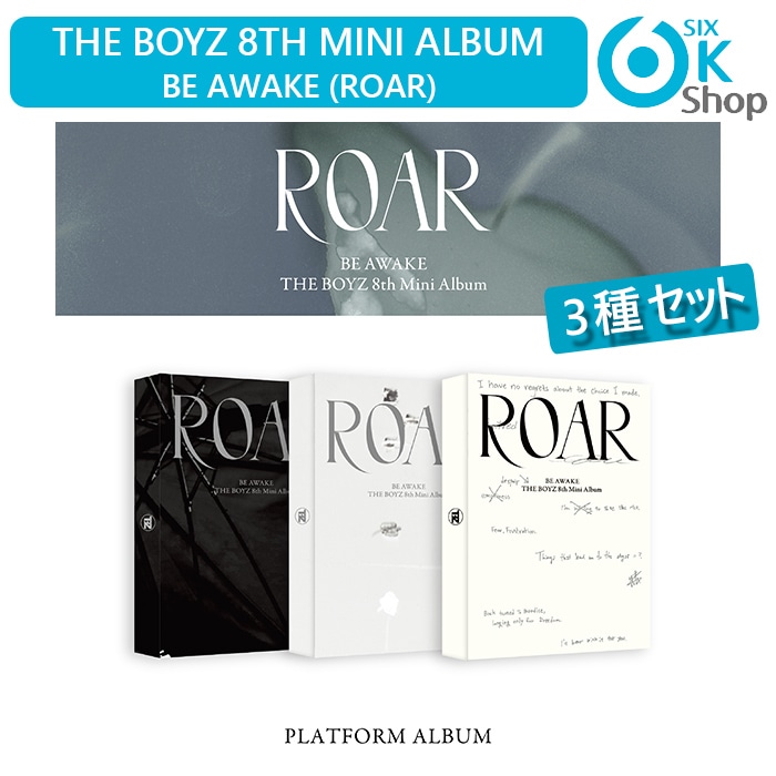 (Platform Album) 3種セット THE BOYZ ミニ 8集 アルバム BE AWAKE (ROAR)