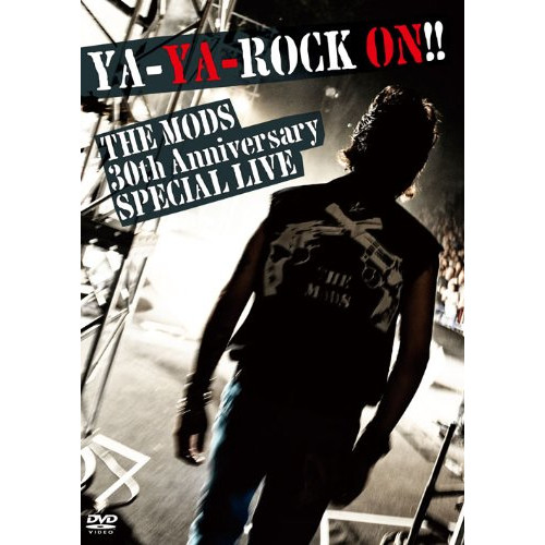 MODS ／ YA-YA-ROCK ON!! (DVD) RHBA-19