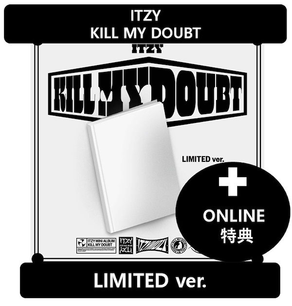 ITZY kill my doubt popup オンライン特典 - K-POP/アジア