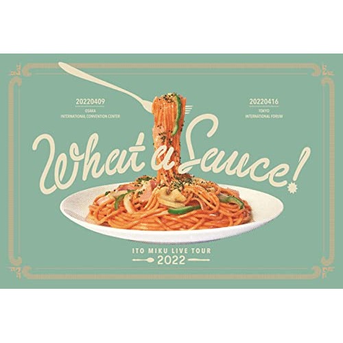 ITO MIKU Live Tour 2022『What a Sauce!』【完.. ／ 伊藤美来 (Blu-ray) COZX-1940