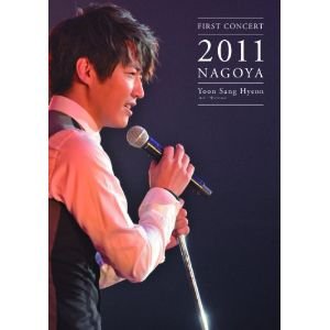 ユンサンヒョン / FIRST CONCERT 2011 NAGOYA