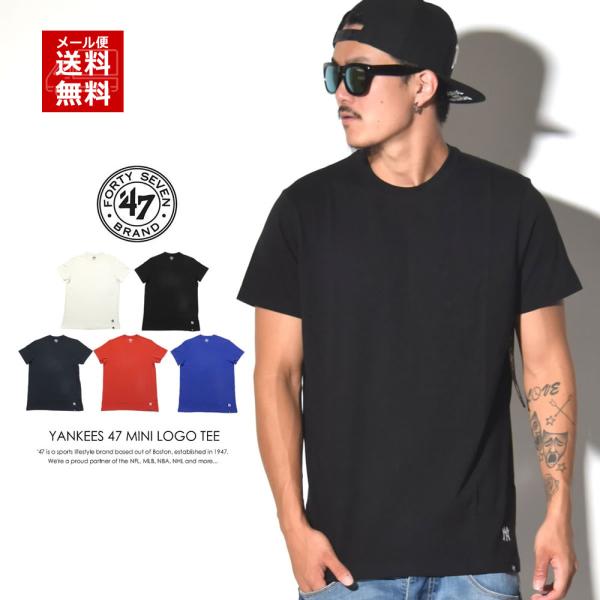 フォーティーセブンブランド 47BRAND Tシャツ MLB ニューヨークヤンキース ワンポイント ロゴ刺繍 メンズ スポーツ ブランド