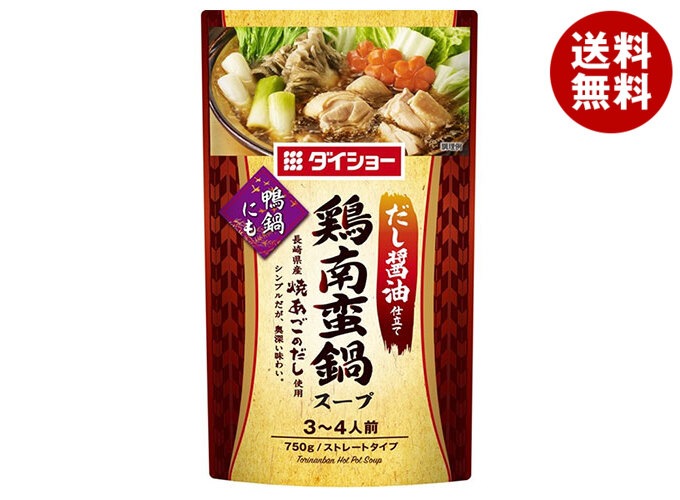 ダイショー 鶏南蛮鍋スープ 750g×10袋入×(2ケース)