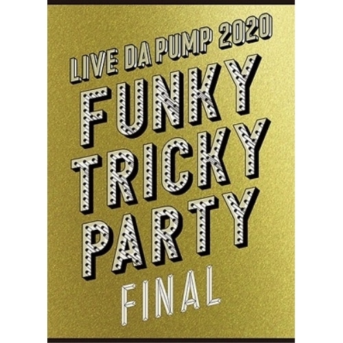 DA PUMP ／ LIVE DA PUMP 2020 Funky Tricky Party FIN.. (Blu-ray) AVXD-98049