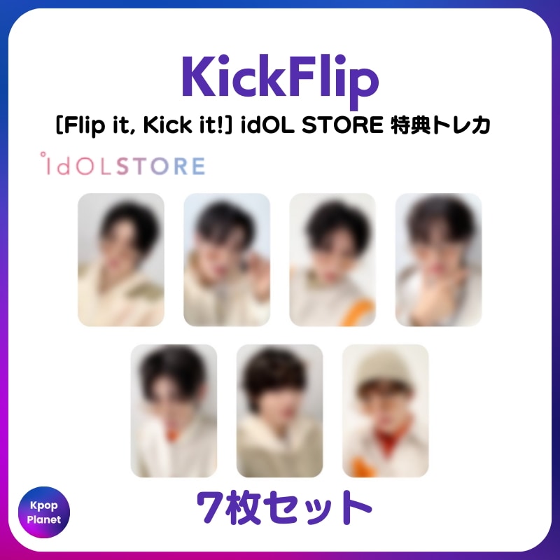 [特典トレカ] KickFlip idOL STORE online特典 Flip it, Kick it!