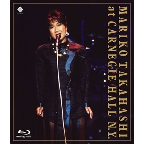 高橋真梨子 ／ CARNEGIE HALL N.Y. COMPLETE LIVE(通常版)(Bl.. (Blu-ray) VIXL-354