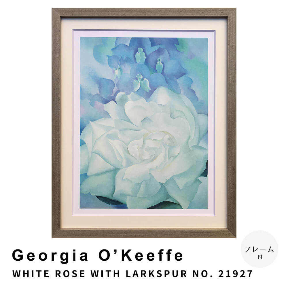 Ｇｅｏｒｇｉａ　Ｏ’Ｋｅｅｆｆｅ（ジョージア　オキーフ）　ＷＨＩＴＥ　ＲＯＳＥ　ＷＩＴＨ　ＬＡＲＫＳＰＵＲ　ＮＯ．　２１９２７ 8,360円