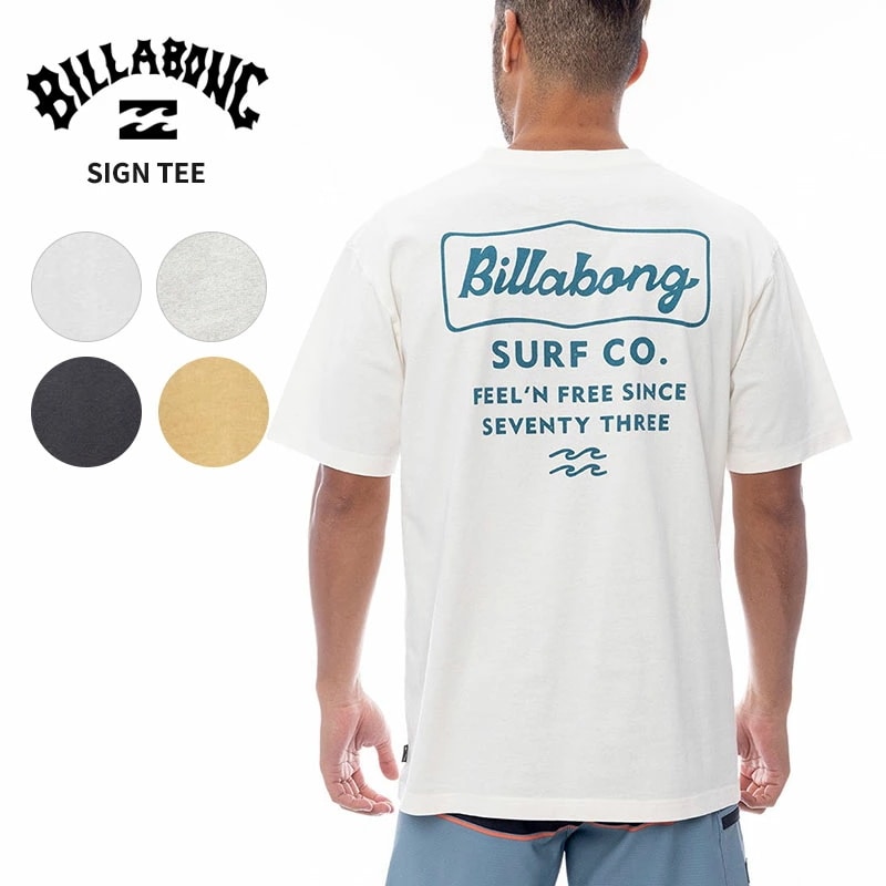ビラボン メンズ 半袖Tシャツ BILLABONG サイン Tシャツ SIGN TEE オーバーフィット トップス BF011209