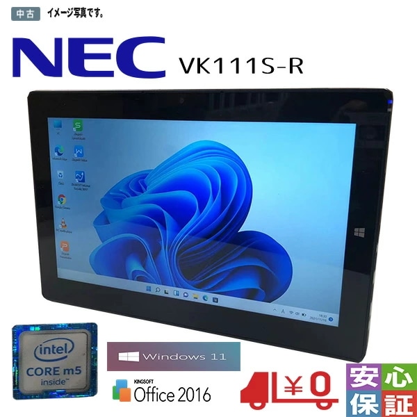 中古 タブレットPC Windows11 19201080 NEC VK111S-R m5-6Y54 4GB SSD128GB 11.6型 Bluetooth Wifi テレワーク