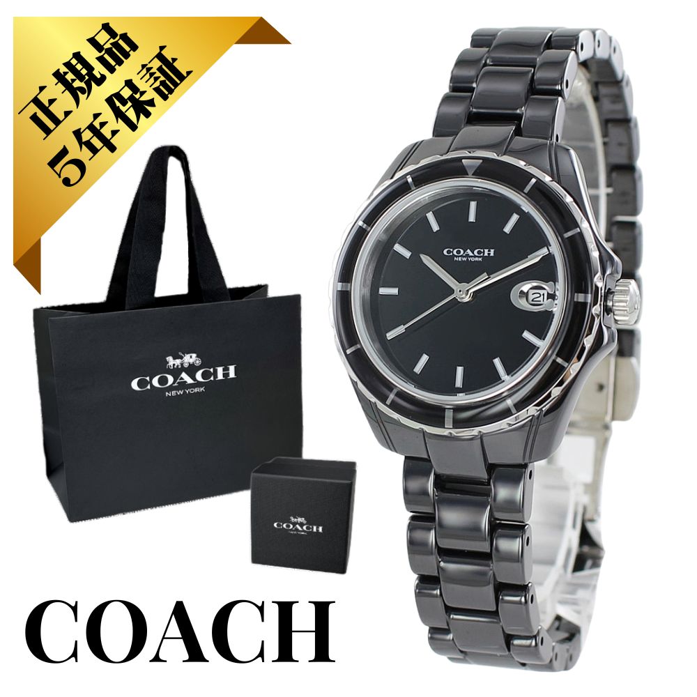 コーチ 腕時計 正規品 5年保証 対象商品 COACH 純正 ショッパー付き レディース おしゃれ 時計 ブラック セラミック ステンレス コンビ シンプル モダン ギフト プレゼント ギフト ランキ